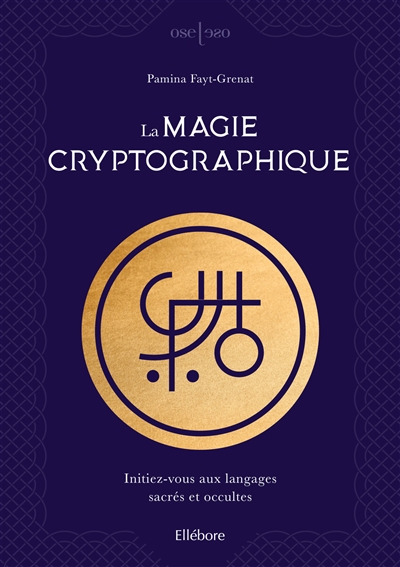 La magie cryptographique :...