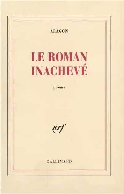 Le roman inachevé : poème