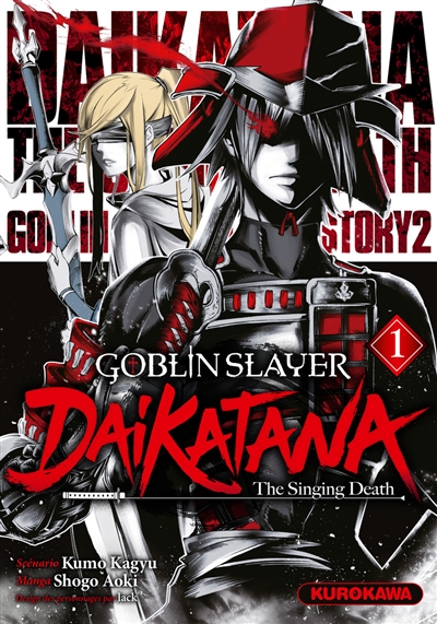 Goblin slayer Daikatana. Vol. 1