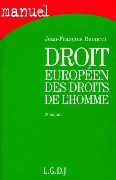 Droit européen des droits de l'homme
