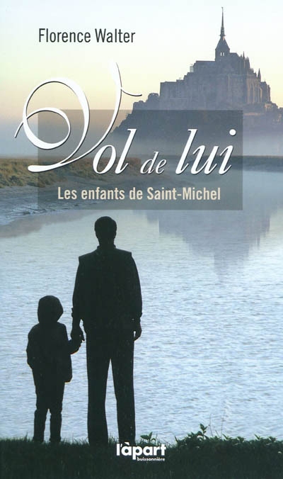 Vol de lui : les enfants de Saint-Michel
