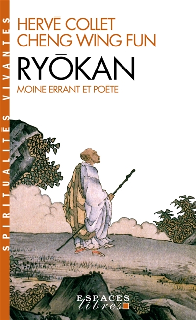 Ryôkan, moine errant et poète : portrait & poèmes
