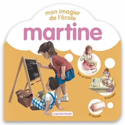 Martine : mon imagier de l'école