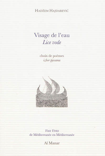 Visage de l'eau : choix de poèmes. Lice vode : izbor pjesama