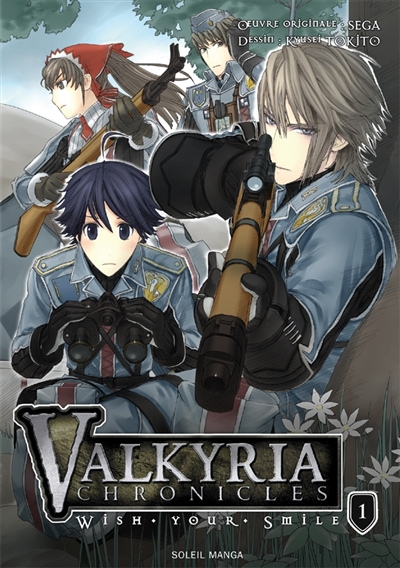 Valkyria chronicles : wish your smile. Vol. 1