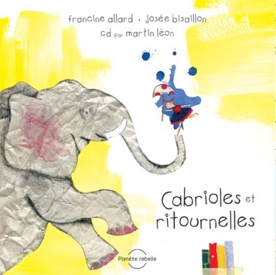 Cabrioles et ritournelles