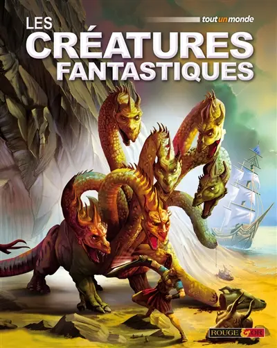 Les créatures fantastiques