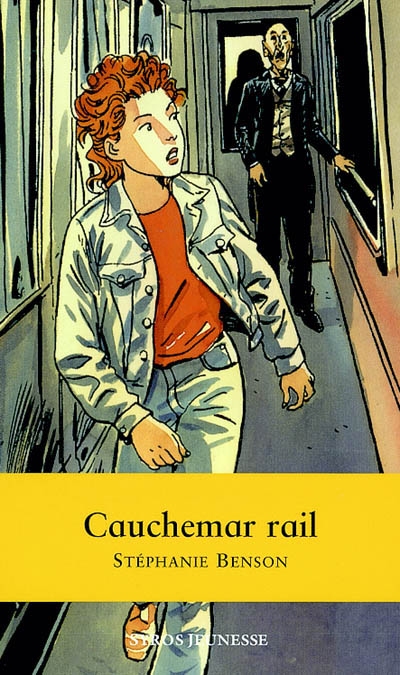 Cauchemar-rail