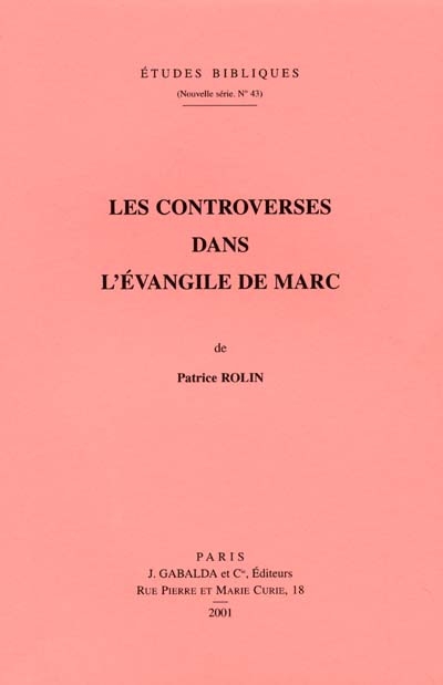 Les controverses dans l'Évangile de Marc