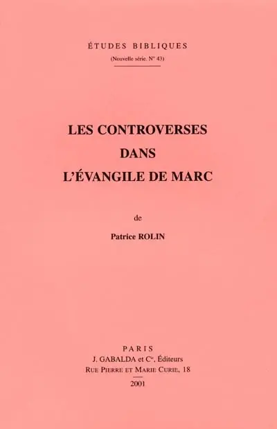 Les controverses dans l'Évangile de Marc