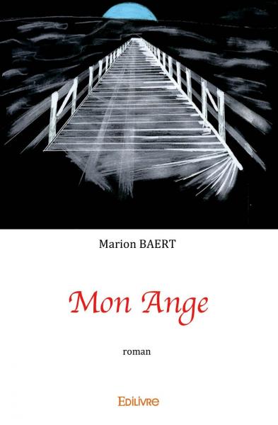 Mon ange : Roman