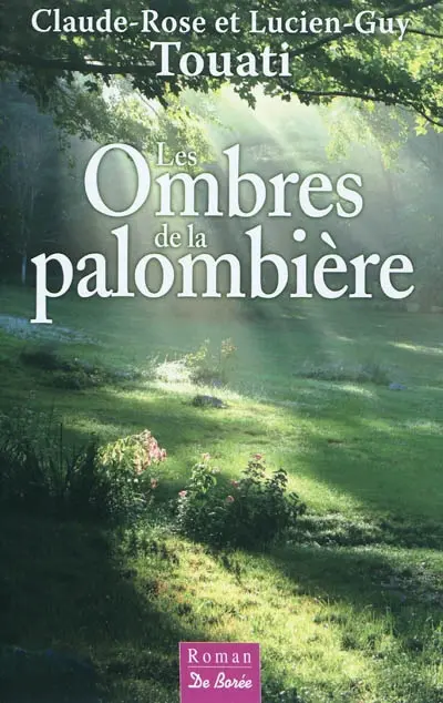 Les ombres de la palombière
