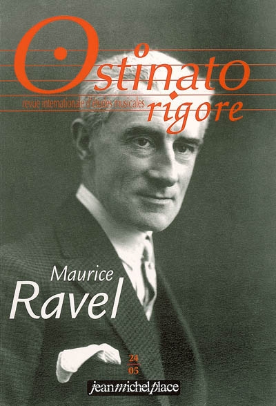 Ostinato rigore, n° 24. Maurice Ravel