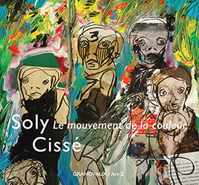 Soly Cissé : le mouvement de la couleur : peintures, collages