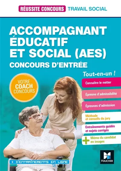 Accompagnant éducatif et social (AES) : concours d'entrée : tout-en-un !