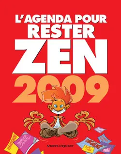 L'agenda pour rester zen 2009