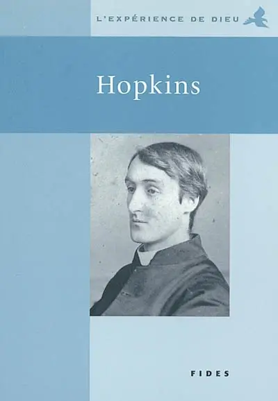 L'Expérience de Dieu avec Gerard Manley Hopkins