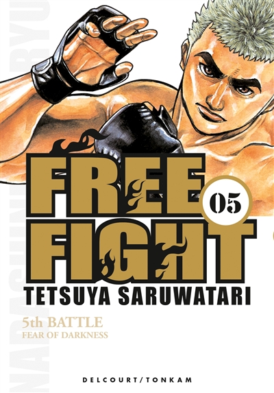Free fight. Vol. 5. Fear of darkness : 5th battle