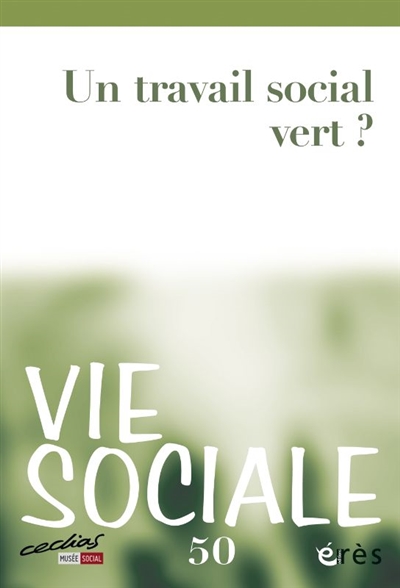 Vie sociale, n° 50. Un...