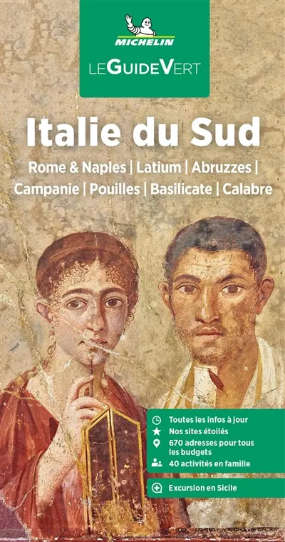 Italie du Sud : Rome & Naples, Latium, Abruzzes, Campanie, Pouilles, Basilicate, Calabre