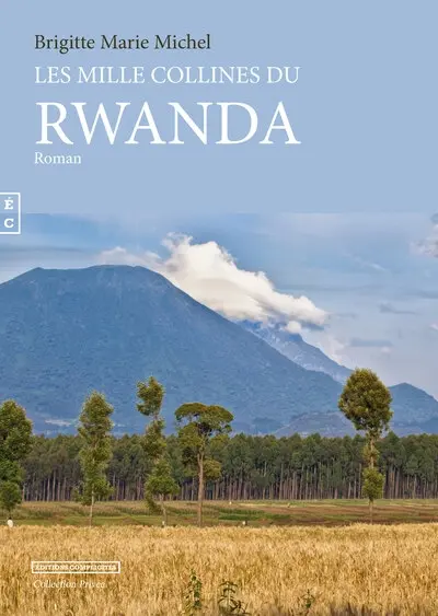 Les milles collines du Rwanda