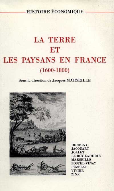 La terre et les paysans en France : 1600-1800