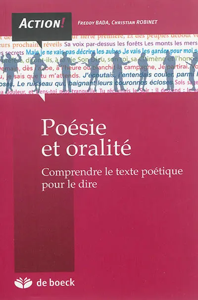 Poésie et oralité : comprendre le texte poétique pour le dire