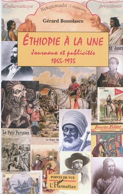 Ethiopie à la une : journaux et publicités : 1865-1935