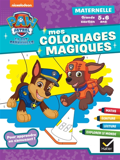 Mon coloriage magique La Pat' Patrouille : grande section, maternelle 5 ans