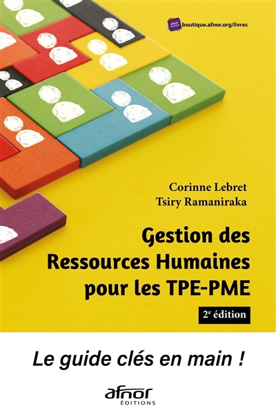 Gestion des ressources humaines pour les TPE-PME : le guide clés en main !