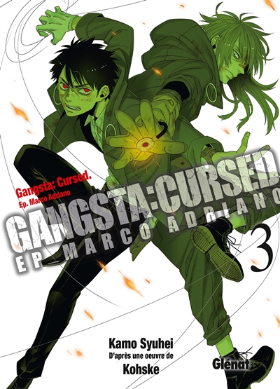 Gangsta cursed : EP Marco Adriano. Vol. 3