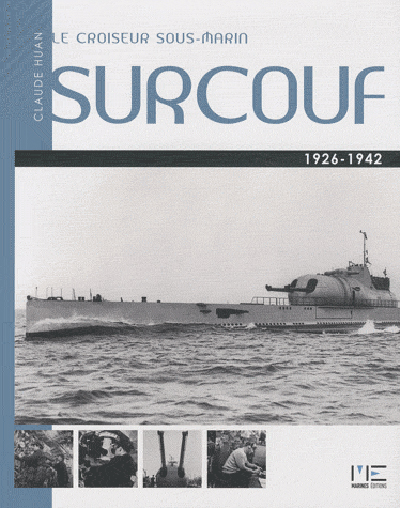 Le croiseur sous-marin Surcouf