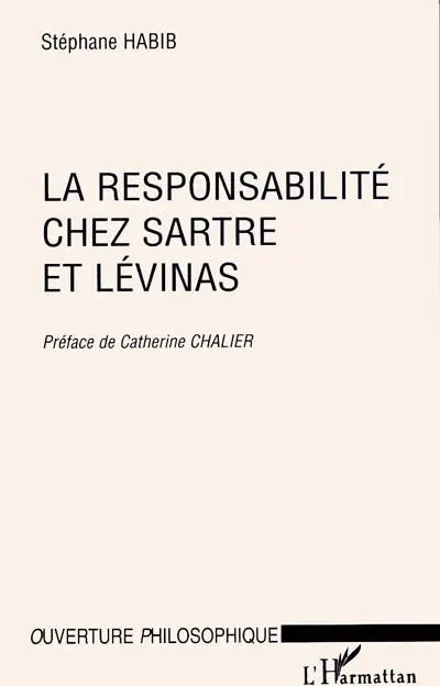 La responsabilité chez Sartre et Levinas