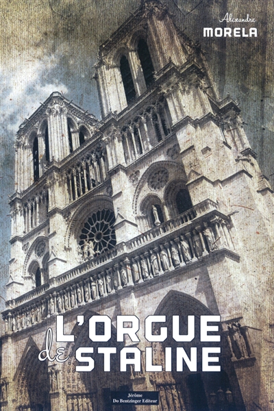 L'orgue de Staline