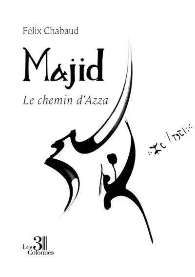 Majid : Le chemin d'Azza