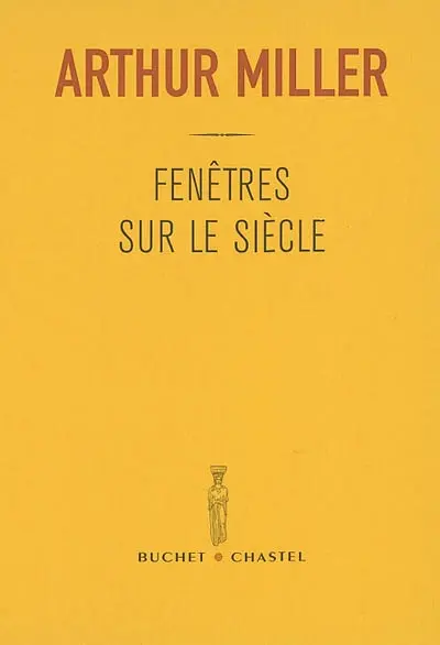 Fenêtres sur le siècle