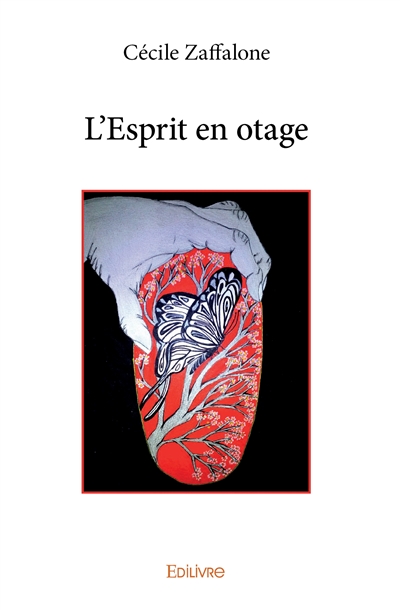 L’esprit en otage