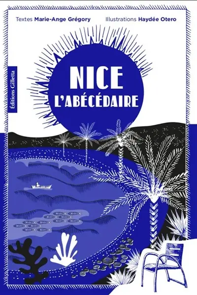 Nice : l'abécédaire