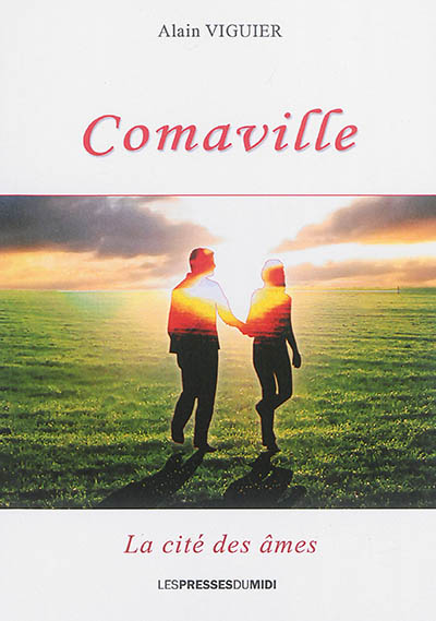Comaville : la cité des âmes