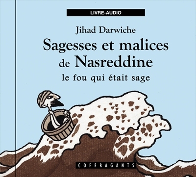 Sagesses et malices de...