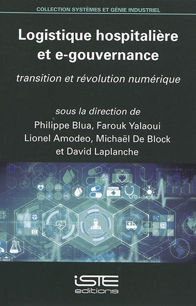 Logistique hospitalière et e-gouvernance : transition et révolution numérique