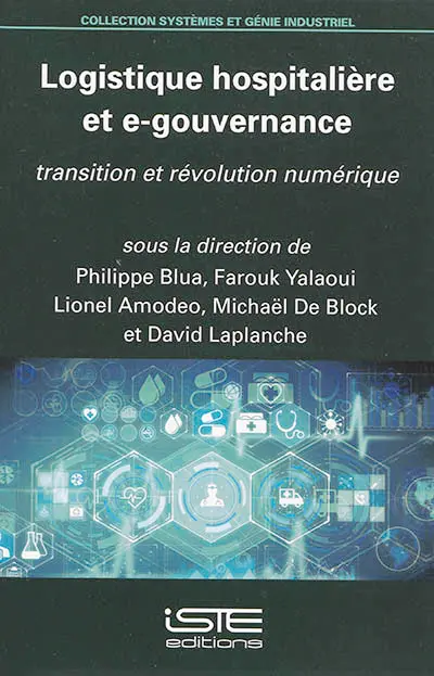 Logistique hospitalière et e-gouvernance : transition et révolution numérique