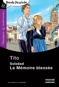 Soledad : la mémoire blessée