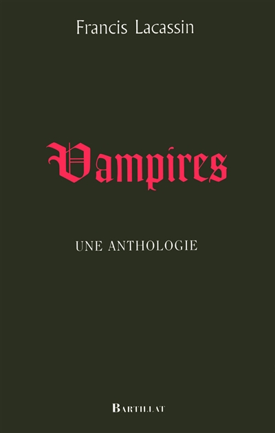 Vampires : une anthologie