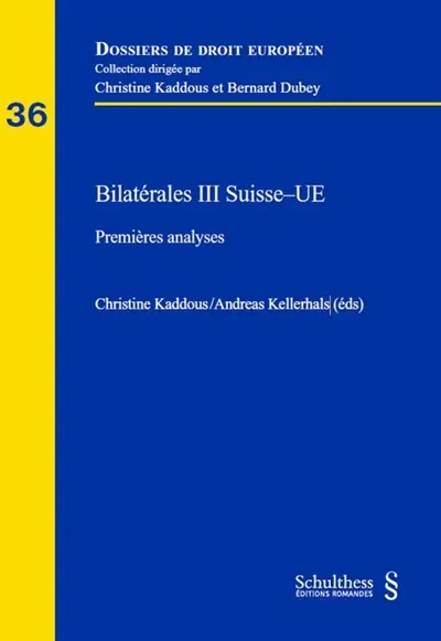 Bilatérales III Suisse-UE : premières analyses