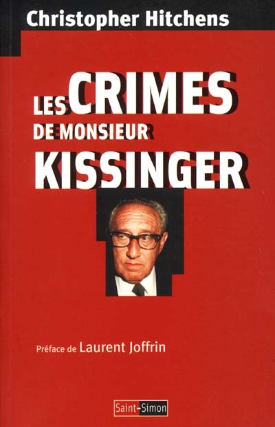 Les crimes de monsieur Kissinger