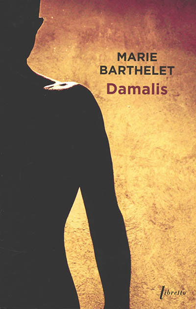 Damalis - Marie Barthelet