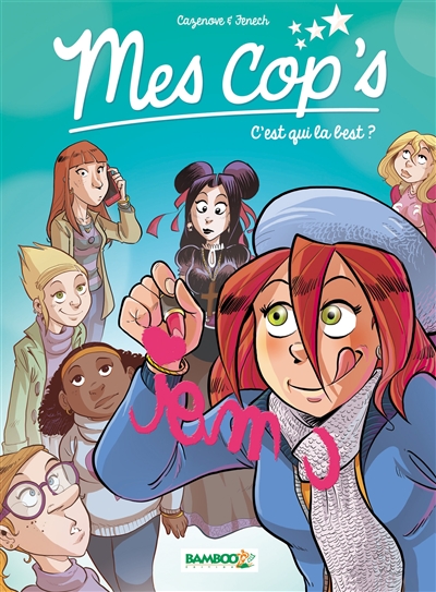 Mes Cop's C'est qui la best ?