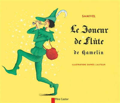 Le joueur de flûte de Hamelin