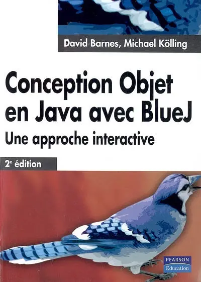 Conception objet en Java avec BlueJ : une approche interactive